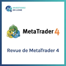 Revue de MetaTrader 4